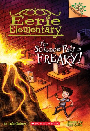 Book Cover for The Science Fair is Freaky!