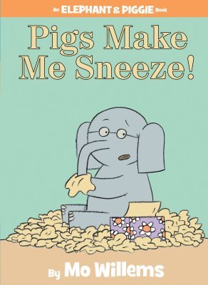 Book Cover for Pigs Make Me Sneeze!