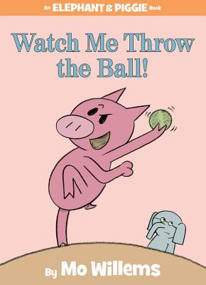 Book Cover for Watch Me Throw the Ball!