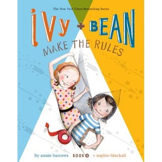 Book Cover for Ivy and Bean Make the Rules