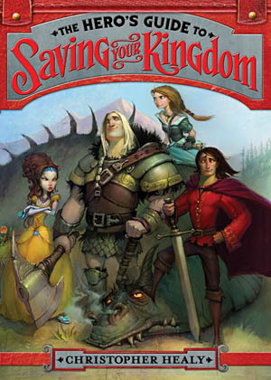 Book Cover for The Hero's Guide to Saving Your Kingdom