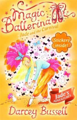 Jade and the Carnival (Magic Ballerina, Book 22)