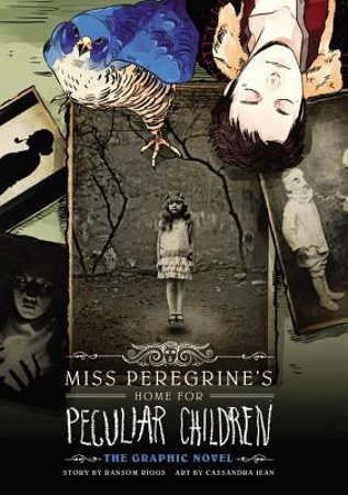 Book Cover for Miss Peregrine's Home for Peculiar Children: The Graphic Novel