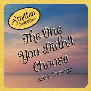 Book Cover for Smitten Lovebites: The One You Didn't Choose