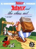 Asterix and the Class Act