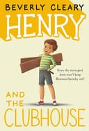 Henry and the Club House by Beverly Cleary, book 5 in the Henry Huggins series, book cover