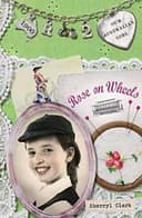 Rose on Wheels (Book 2)