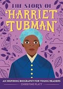The Story of Harriet Tubman