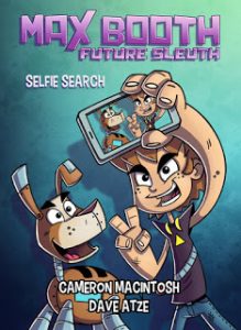 Cartoon style book cover of boy and robot dog taking selfie with iphone.