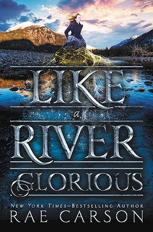 Book Cover for Like a River Glorious