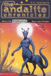 Book Cover for Animorphs Chronicles: The Andalite Chronicles