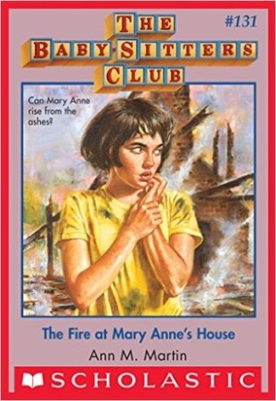 Book Cover for The Fire at Mary Anne's House