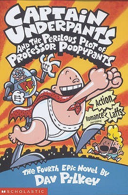 Book Cover for Captain Underpants and the Perilous Plot of Professor Poopypants