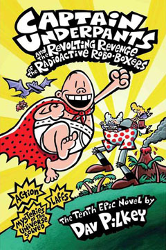 Book Cover for Captain Underpants and the Revolting Revenge of the Radioactive Robo-Boxers