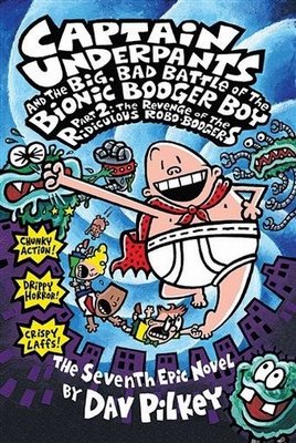 Book Cover for Captain Underpants and the Big Bad Battle of the Bionic Booger Boy, Part 2