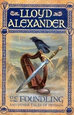 Book Cover for The Foundling and Other Tales of Prydain