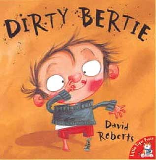 Book Cover for the Dirty Bertie Series