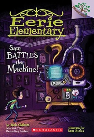 Book Cover for Sam Battles the Machine!