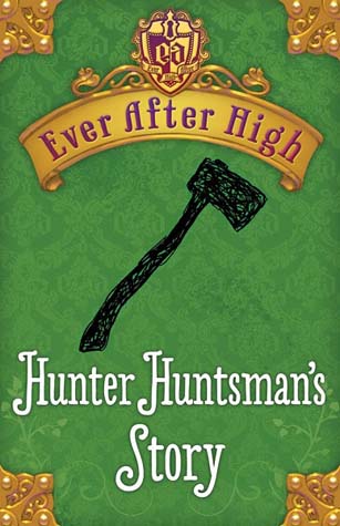 Book Cover for Hunter Huntsman's Story