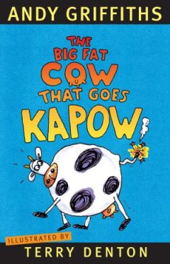 Book Cover for The Big Fat Cow That Goes Kapow