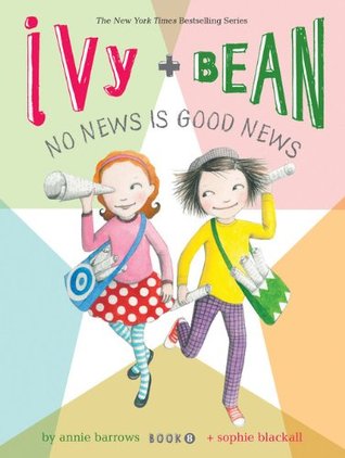 Book Cover for Ivy and Bean: No News is Good News