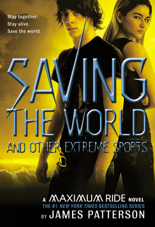 Book Cover for Saving the World and Other Extreme Sports