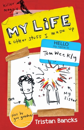 Book Cover for My Life & Other Stuff I Made Up 