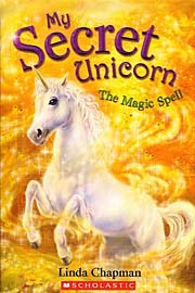 Book Cover for the My Secret Unicorn Series
