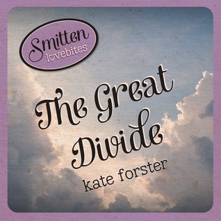 Book Cover for Smitten Lovebites: The Great Divide
