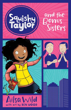 Book Cover for Squishy Taylor and the Bonus Sisters